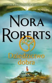 ksiazka tytu: Dziedzictwo dobra autor: Roberts Nora