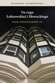 Na rogu obzowskiej i Sowackiego, Florkowska Marzena