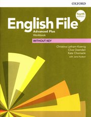 English File Advanced Plus Workbook, Latham-Koenig Christina, Oxenden Clive, Chomacki Kate