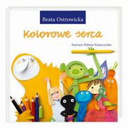 ksiazka tytu: Kolorowe serca autor: Ostrowicka Beata