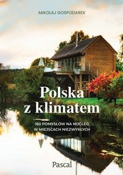 Polska z klimatem, Gospodarek Mikoaj