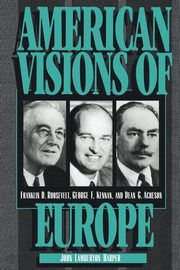 American Visions of Europe, Harper John Lamberton