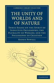 The Unity of Worlds and of Nature, Powell Baden