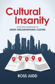 Cultural Insanity, Judd Ross
