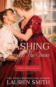 Dashing Through the Snow, Smith Lauren
