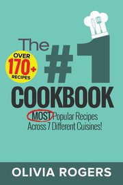 The #1 Cookbook, Rogers Olivia