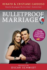 Bullet Proof Marriage -English Edition, Cardoso Renato & Cristiane