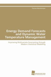 Energy Demand Forecasts and Dynamic Water Temperature Management, Mestekemper Thomas