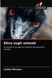 Etica sugli animali, McLean Lesley