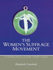 The Women's Suffrage Movement, Crawford Elizabeth