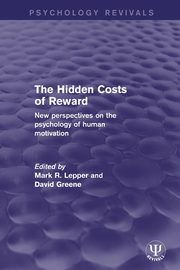 The Hidden Costs of Reward, 