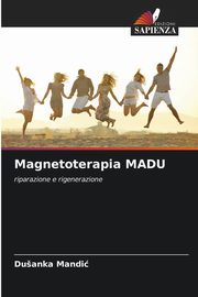 Magnetoterapia ??DU, Mandi Duanka