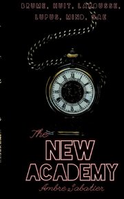 The New Academy, Sabatier Ambre