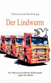 Der Lindwurm, Stellwag Christian