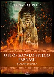 ksiazka tytu: U stp sowiaskiego parnasu autor: Peka Leonard J.