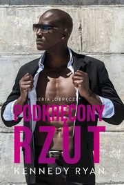 Podkrcony rzut, Ryan Kennedy
