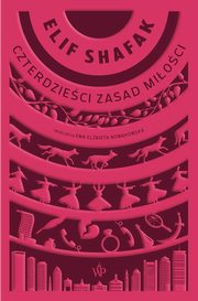 ksiazka tytu: Czterdzieci zasad mioci autor: Shafak Elif