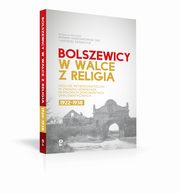 Bolszewicy w walce z religi, 