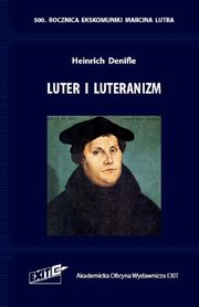 Luter i luteranizm., Denifle Heinrich