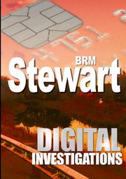 Digital Investigations, Stewart BRM