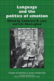 Language and the Politics of Emotion, 