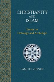 Christianity and Islam, Zinner Samuel