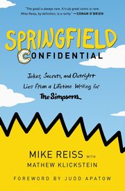 Springfield Confidential, Reiss Mike