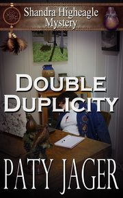 Double Duplicity, Jager Paty