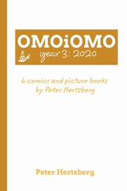 OMOiOMO Year 3, Hertzberg Peter