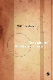 The Cultural Analysis of Texts, Lehtonen Mikko
