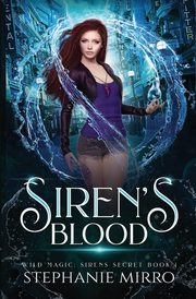 Siren's Blood, Mirro Stephanie