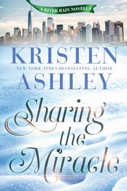 Sharing the Miracle, Ashley Kristen