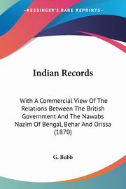 Indian Records, G. Bubb
