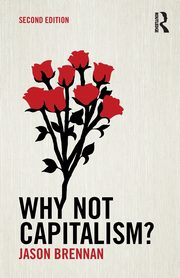 Why Not Capitalism?, Brennan Jason