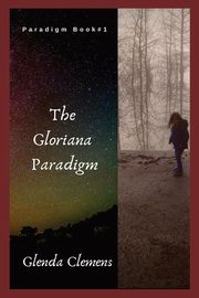 The Gloriana Paradigm, Clemens Glenda