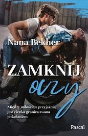 Zamknij oczy, Bekher Nana