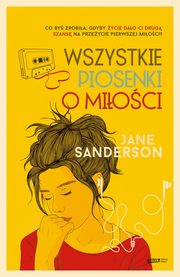 Wszystkie piosenki o mioci, Sanderson Jane