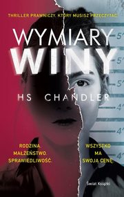 ksiazka tytu: Wymiary winy autor: Chandler H.S.