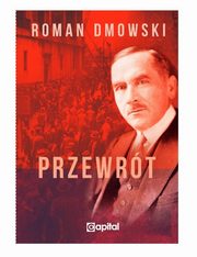 Przewrt, Dmowski Roman