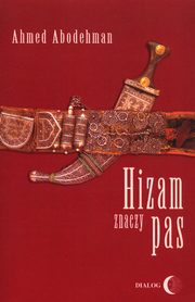 Hizam znaczy pas, Abodehman Ahmed