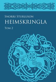 Heimskringla Tom 2, Snorri Sturluson