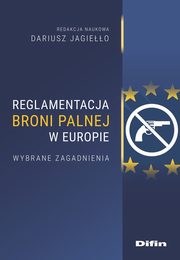 Reglamentacja broni palnej w Europie, 