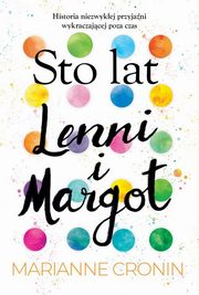 Sto lat Lenni i Margot, Cronin Marianne