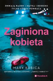 Zaginiona kobieta, Kubica Mary