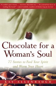 Chocolate for a Womans Soul, Allenbaugh Kay