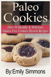 Paleo Cookies, Simmons Emily