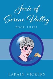 Jocie of Serene Valley, Vickers LaRain