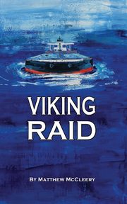 Viking Raid, McCleery Matthew