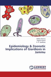 Epidemiology & Zoonotic Implications of Giardiosis in Jammu, Sharma Shikha