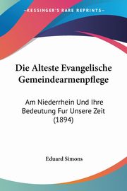 Die Alteste Evangelische Gemeindearmenpflege, Simons Eduard